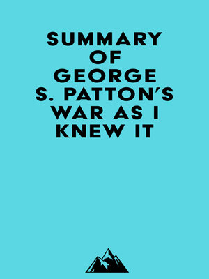 cover image of Summary of George S. Patton's War As I Knew It